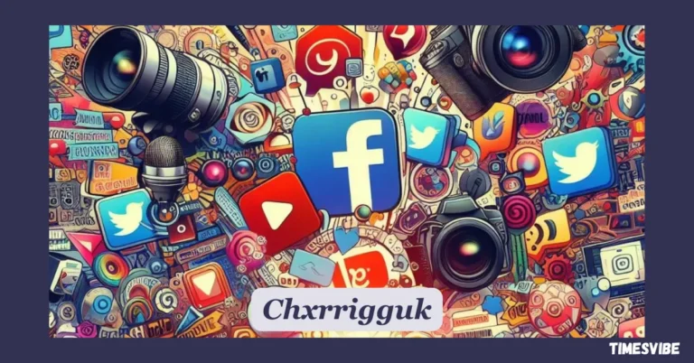 Chxrrigguk: The Digital Revolution Redefining Popularity